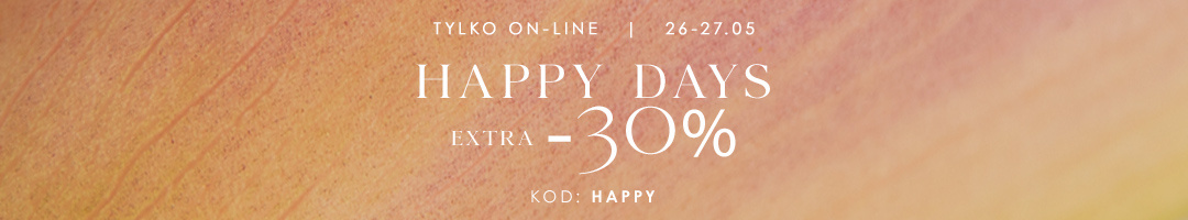 HAPPY DAYS  -30%